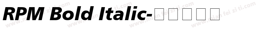 RPM Bold Italic字体转换
